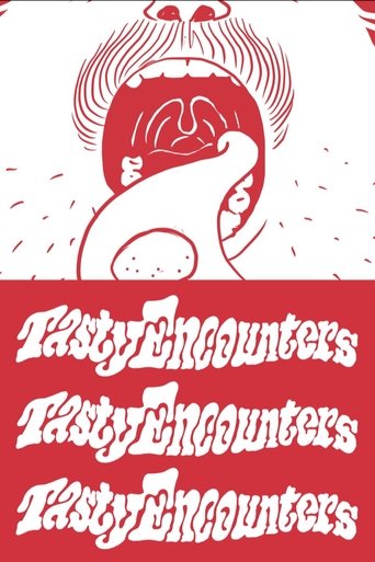 Tasty Encounters Poster of Tasty Encounters