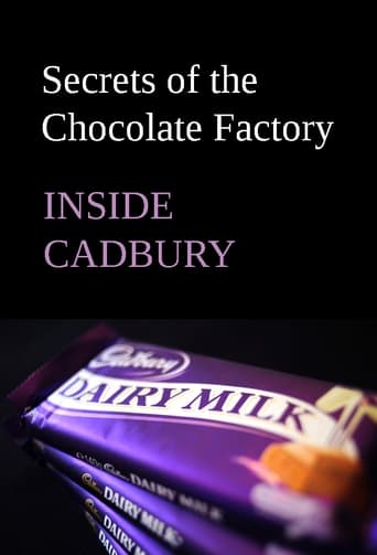 Poster of Inside Cadbury: Secrets of the Chocolate Factory