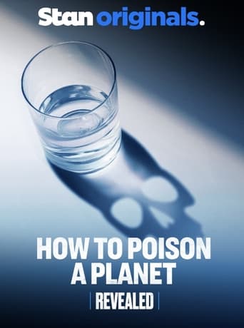 Poster of Revealed: How to Poison a Planet