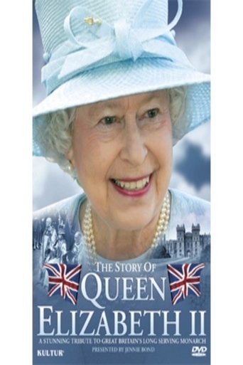 Poster of The Story of Queen Elizabeth II