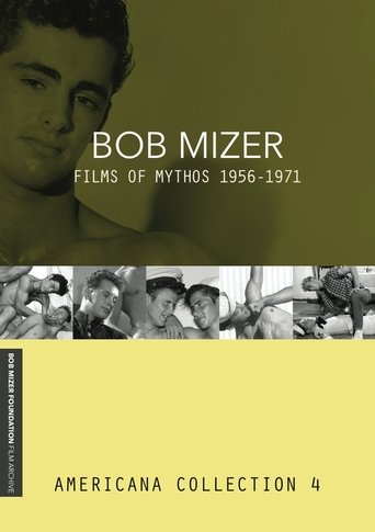 Poster of Bob Mizer: Films Of Mythos 1955-1971