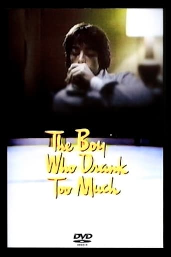 Poster of The Boy Who Drank Too Much