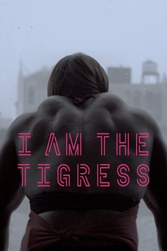 I Am the Tigress Poster of I Am the Tigress