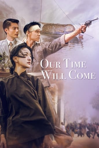 Poster of Our Time Will Come
