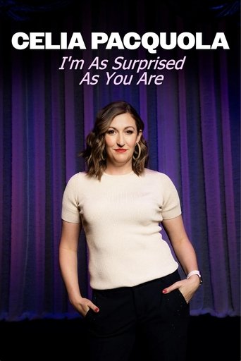 Poster of Celia Pacquola: I'm As Surprised As You Are