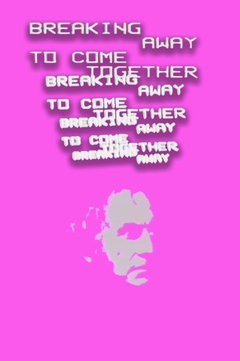 Poster of Breaking Away to Come Together