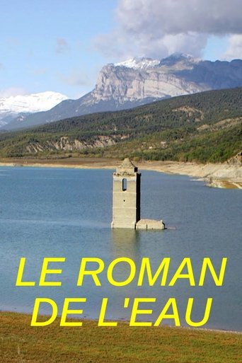 Le roman de l’eau Poster of Le roman de l’eau