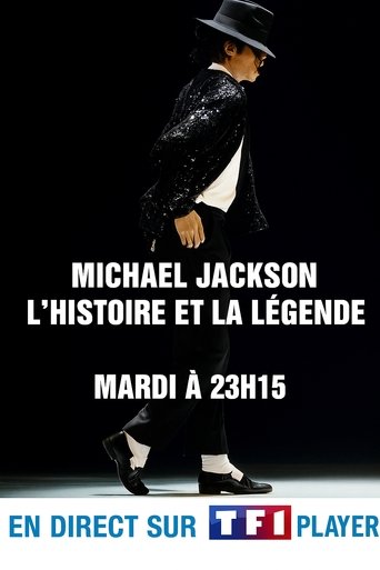 Poster of Michael Jackson - L'histoire et la Légende