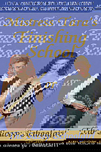 Poster of Mistress Tara's Finishing School, or, The Sassy Schoolgirl
