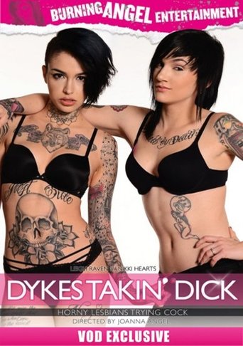 Dykes Takin' Dick Poster of Dykes Takin' Dick