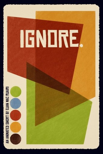 Ignore. Poster of Ignore.