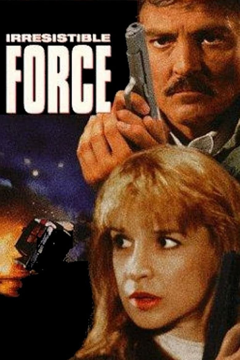 Poster of Irresistible Force