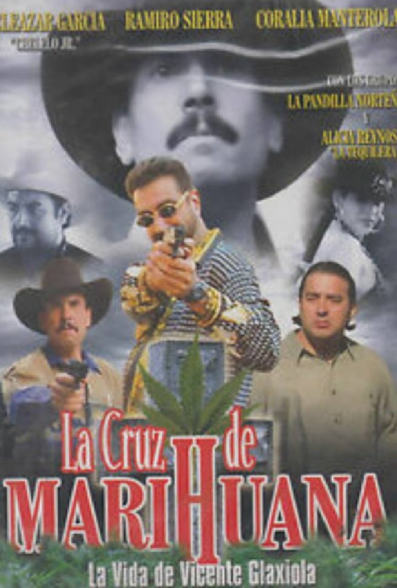 Poster of La Cruz de la Marihuana