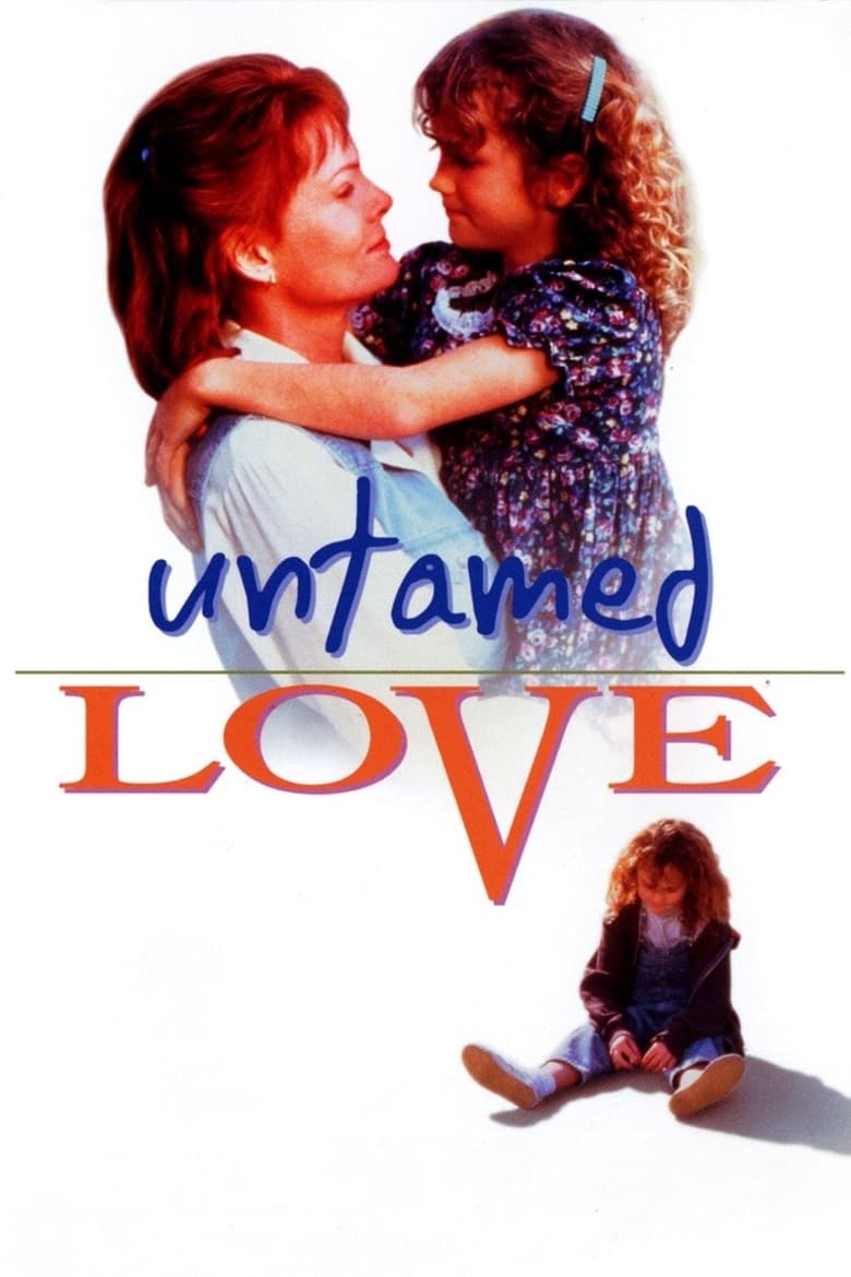 Poster of Untamed Love