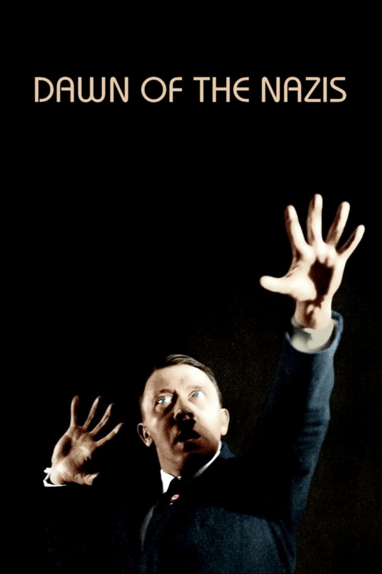 Poster of Dawn of the Nazis