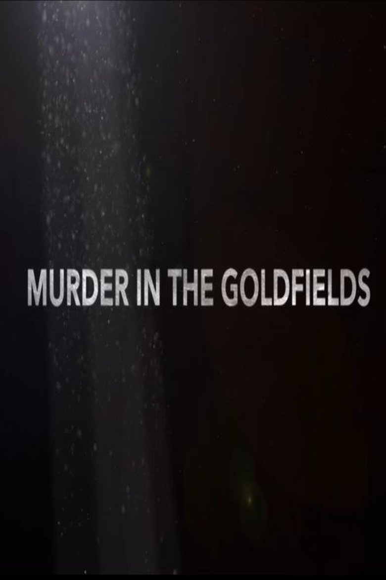 Poster of Murder in the Goldfields