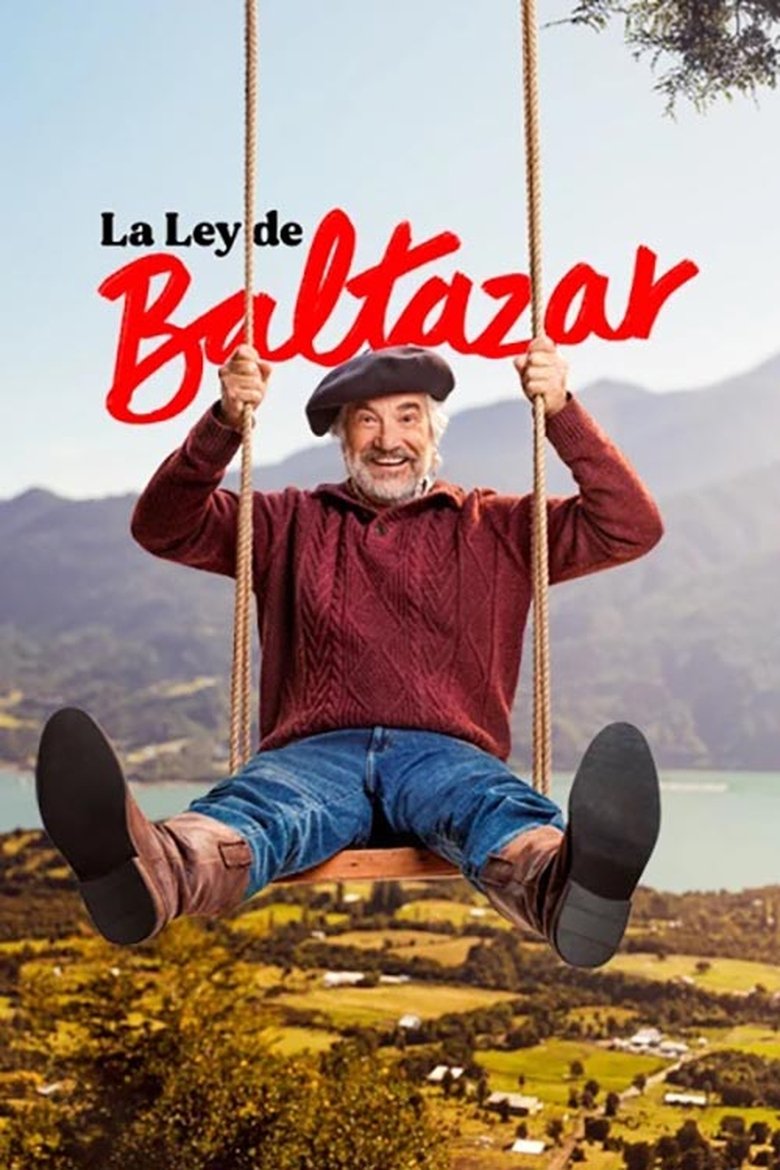 Poster of Cast and Crew in La Ley De Baltazar - Episode 33 (Season 1 - Episode 33) - Episode 33