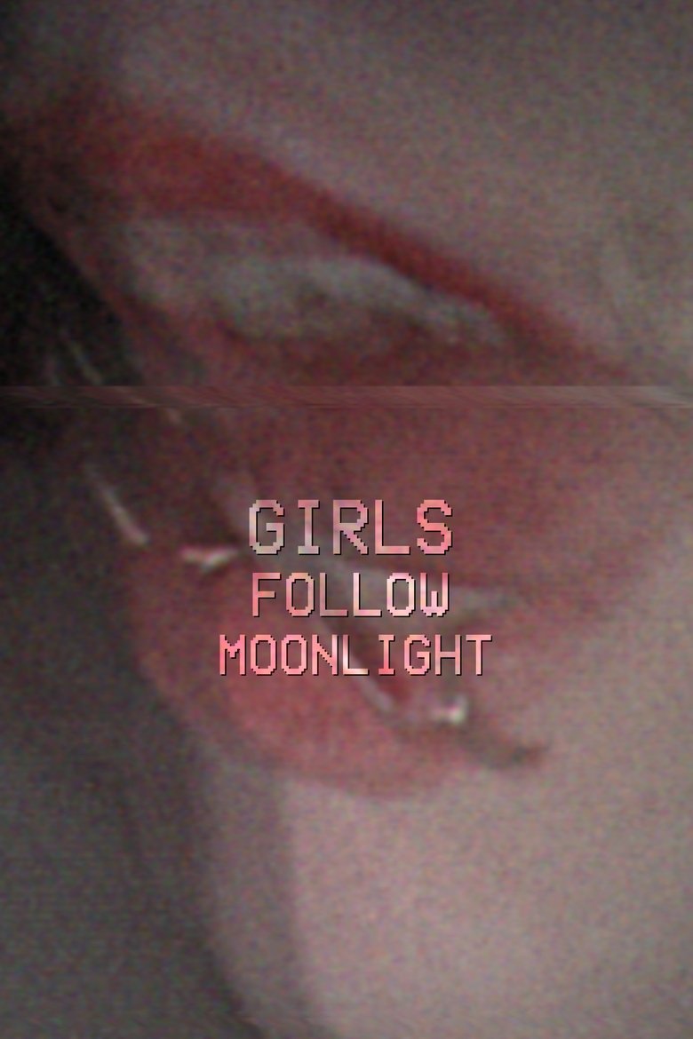 Poster of GIRLSFOLLOWMOONLIGHT