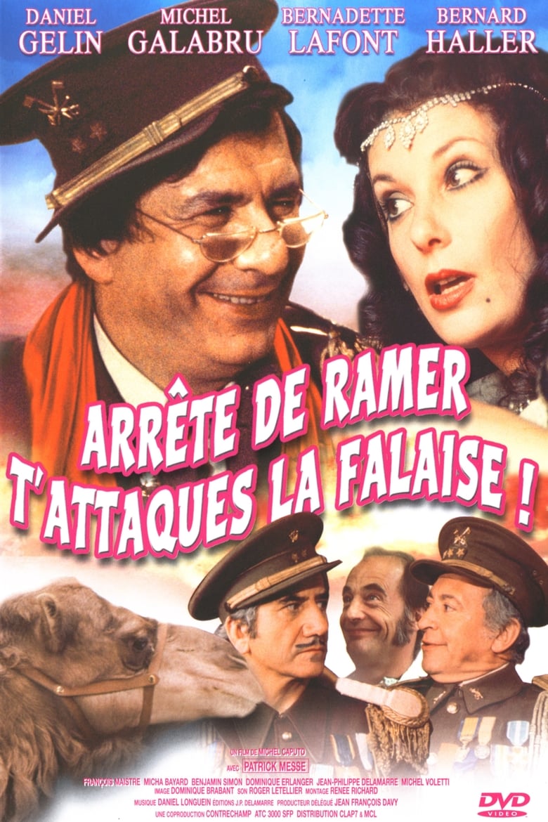 Poster of Arrête de ramer, t'attaques la falaise !