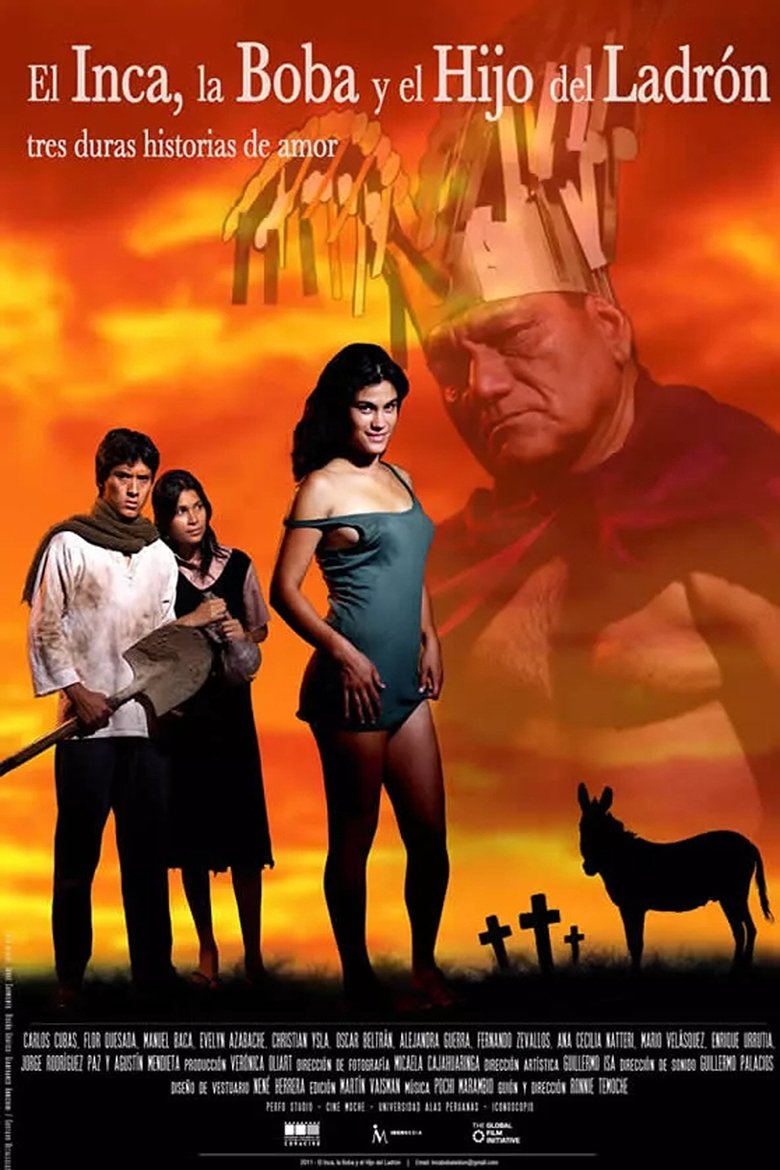 Poster of El Inca, la Boba y el Hijo del Ladrón