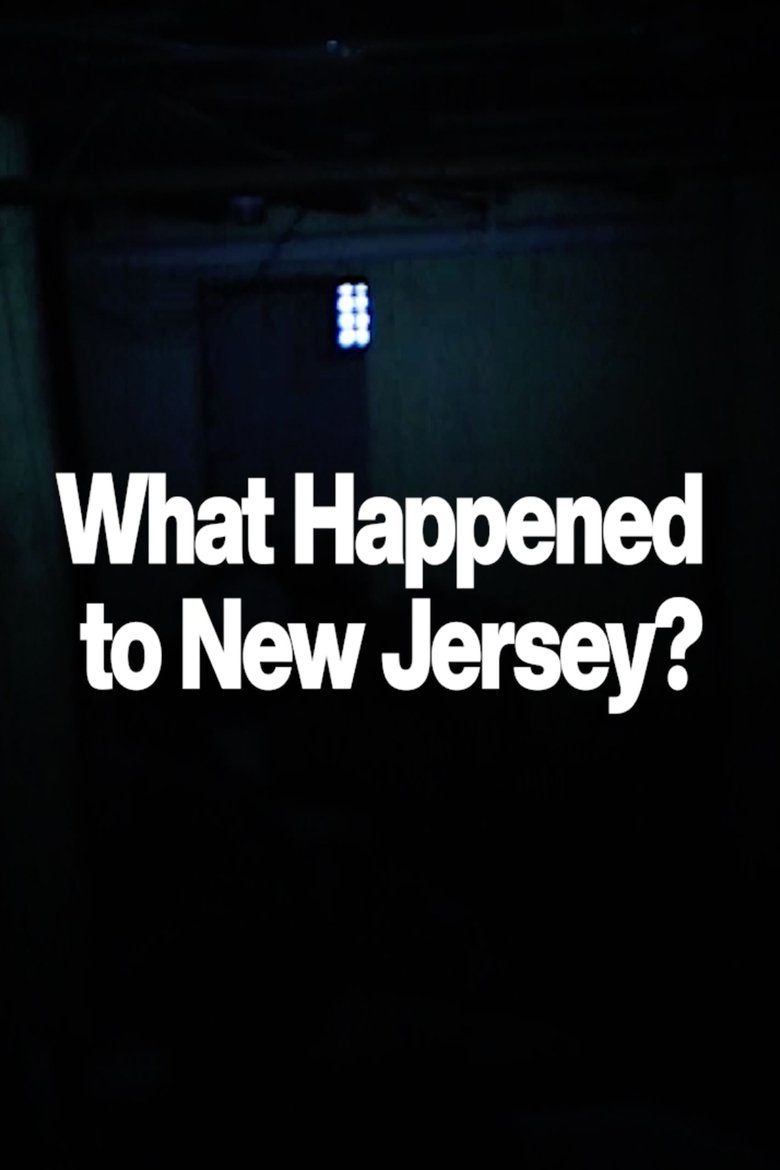 Poster of What Happened to New Jersey?