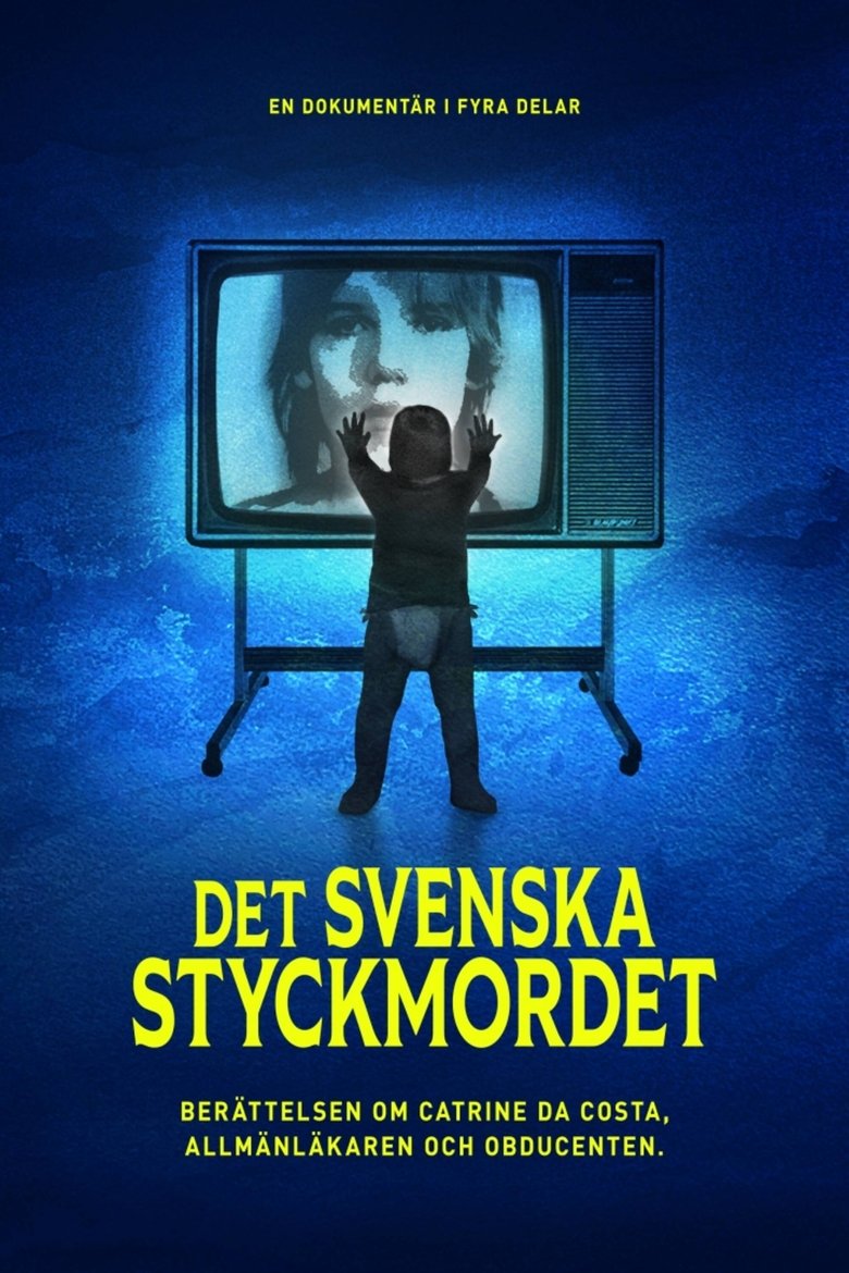 Poster of Documents from the Inside: The Swedish Dismemberment Murder