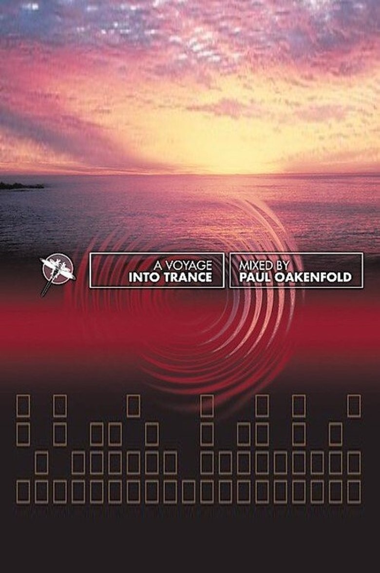 Poster of Paul Oakenfold: A Voyage Into Trance