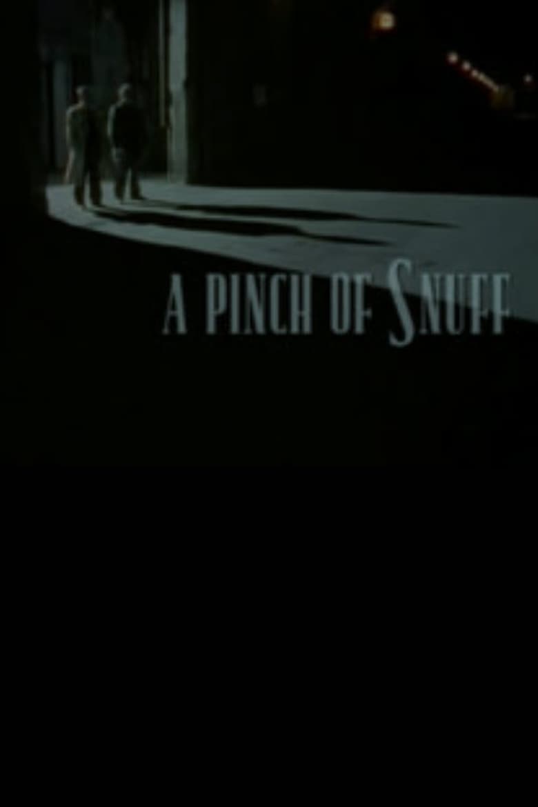 Poster of A Pinch of Snuff