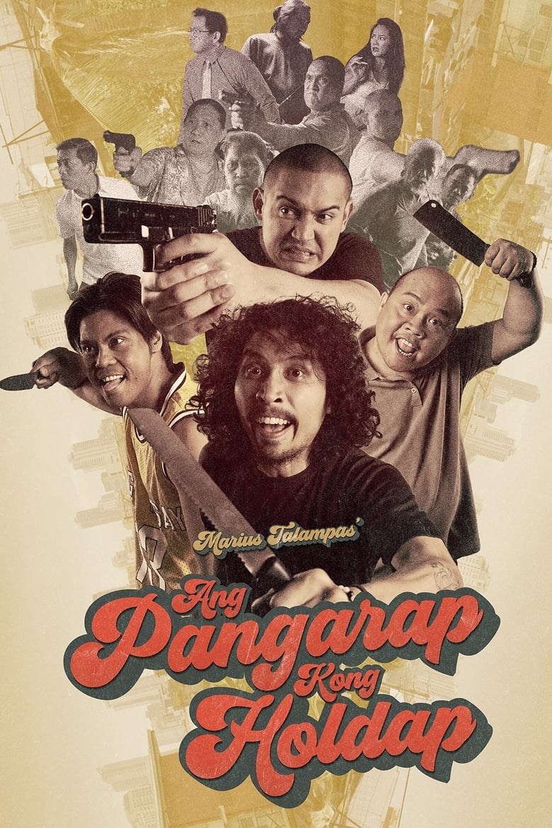 Poster of Ang Pangarap Kong Holdap