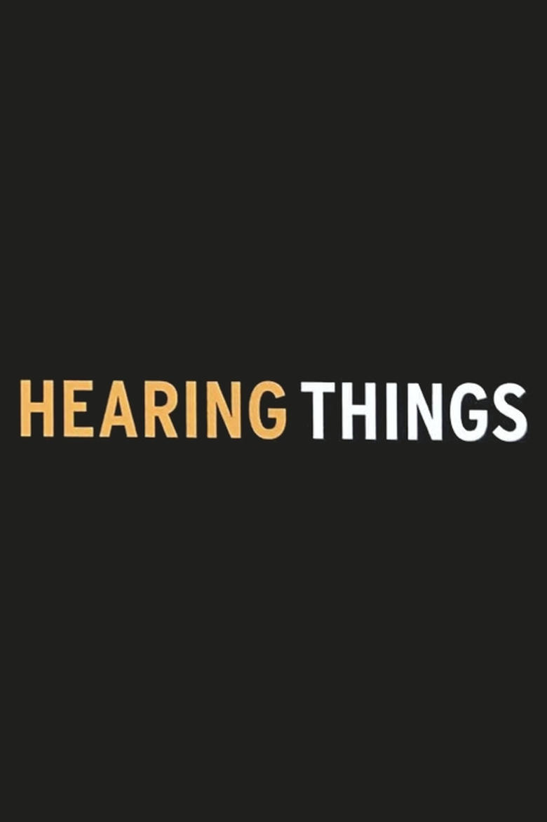 Poster of Hearing Things