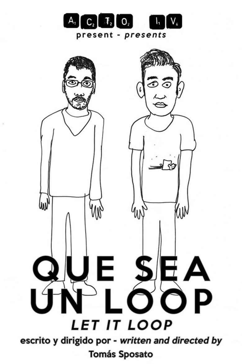 Poster of Que sea un loop