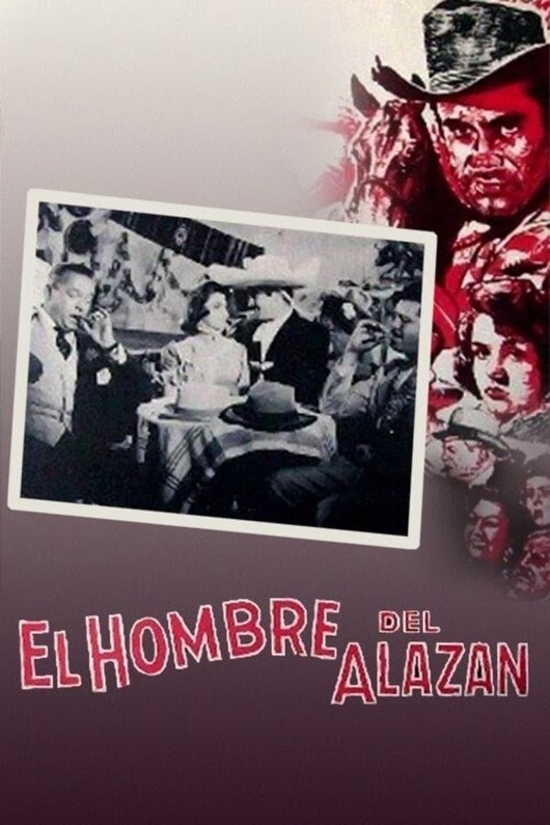 Poster of El hombre del alazán
