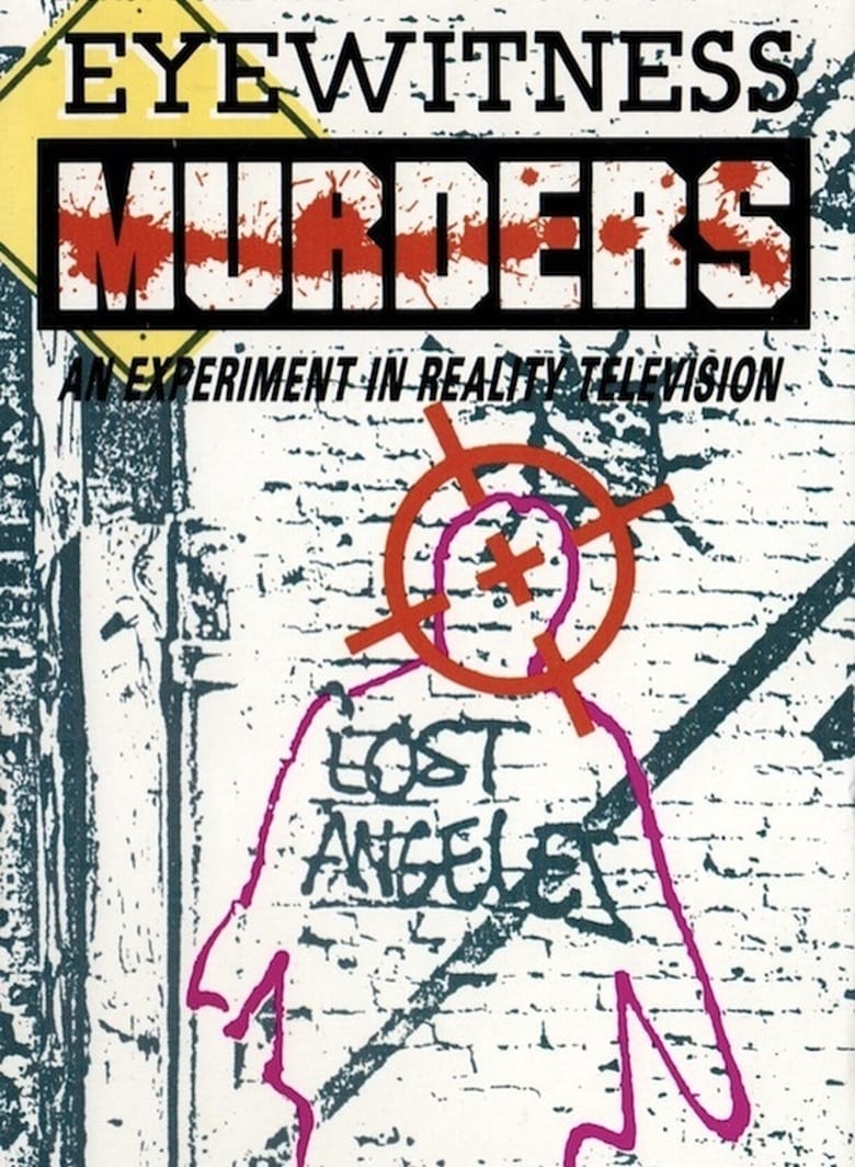 Poster of Eyewitness Murders: An Experiment in Reality Television