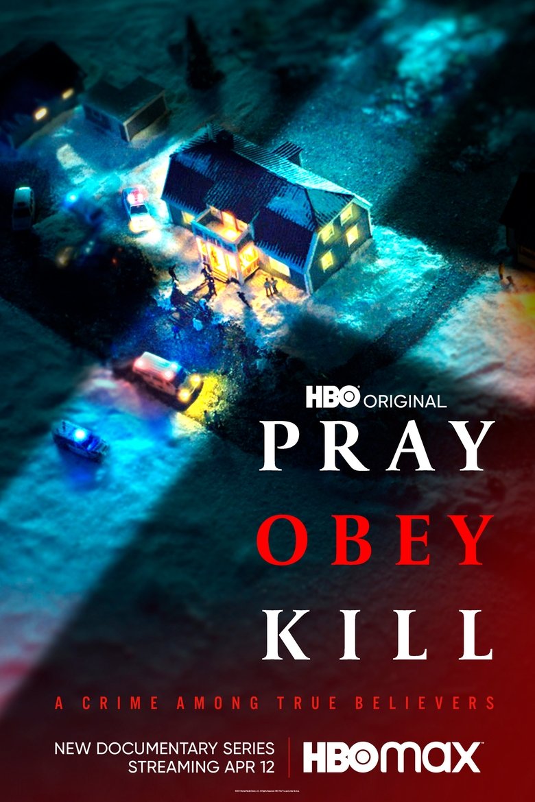 Poster of Episodes in Pray, Obey, Kill - Season 1 - Season 1
