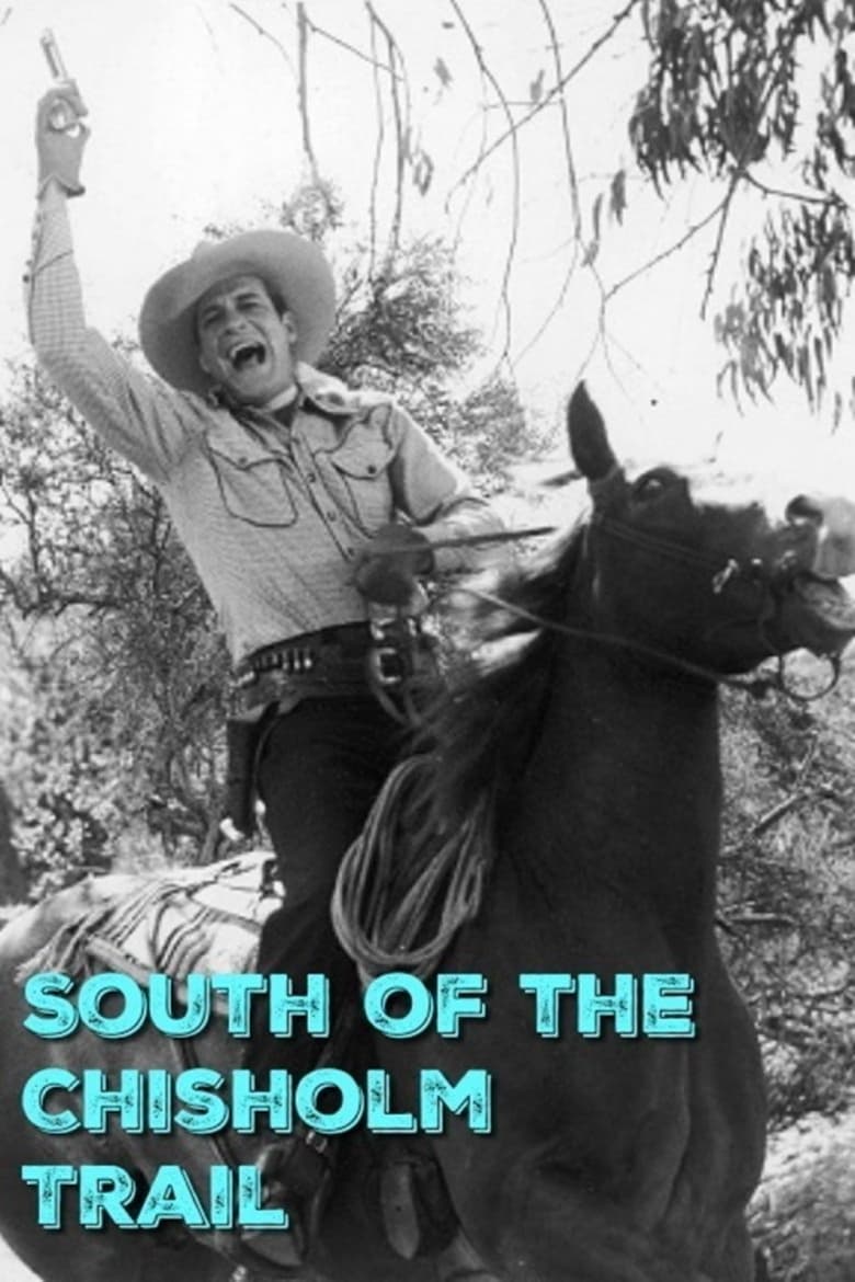 Poster of South of the Chisholm Trail