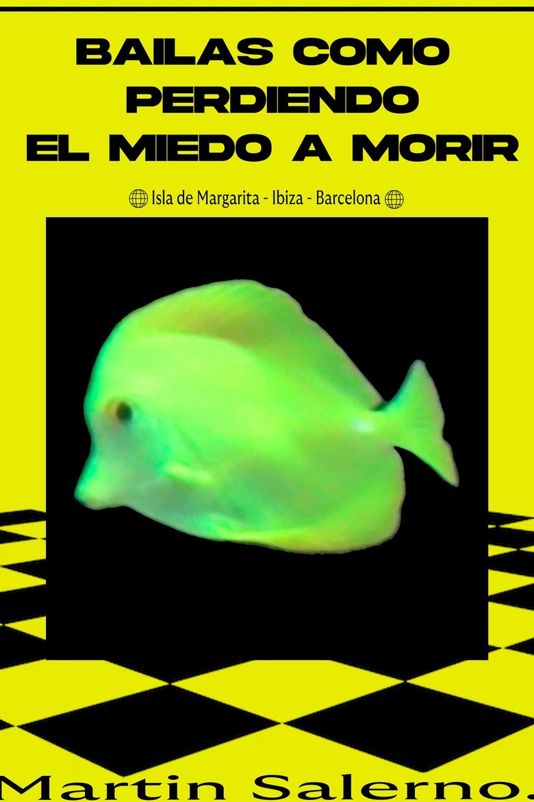 Poster of Bailas como perdiendo el miedo a morir