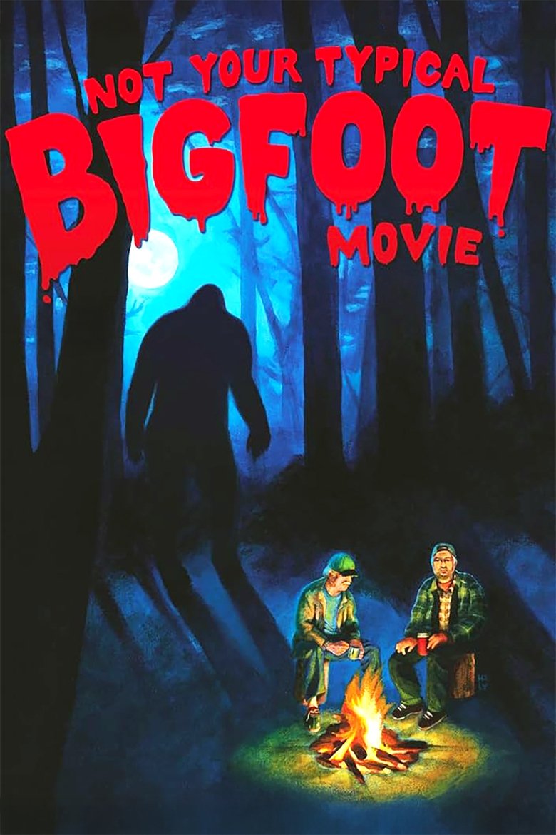 Poster of Not Your Typical Bigfoot Movie