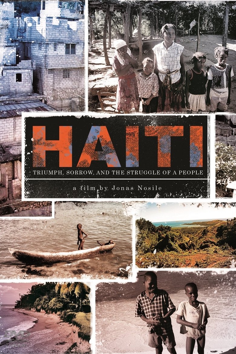 Poster of Haiti: Triumph Sorrow & the Struggle of a People