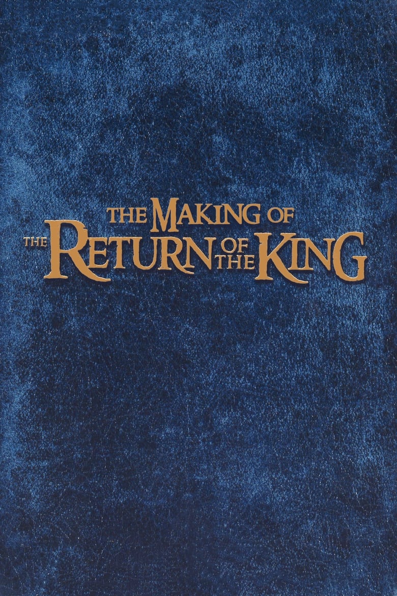 Poster of The Making of The Return of the King