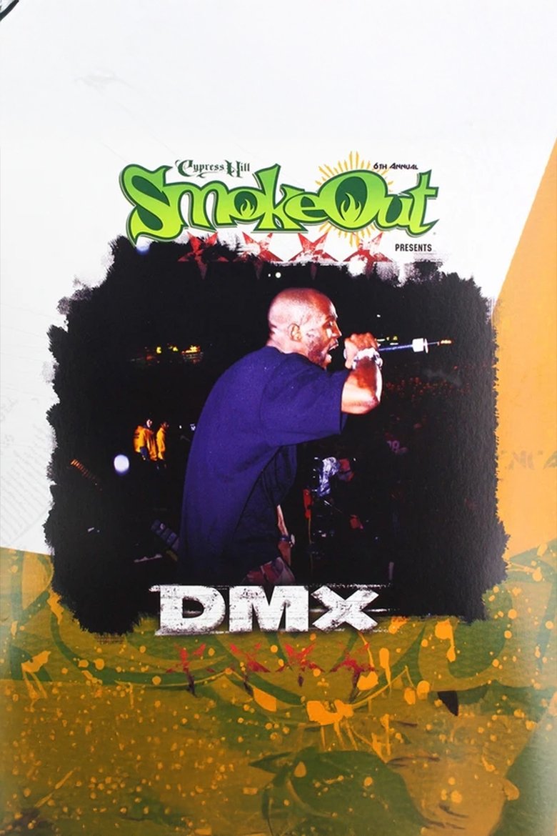 Poster of Cypress Hill Smoke Out Presents DMX