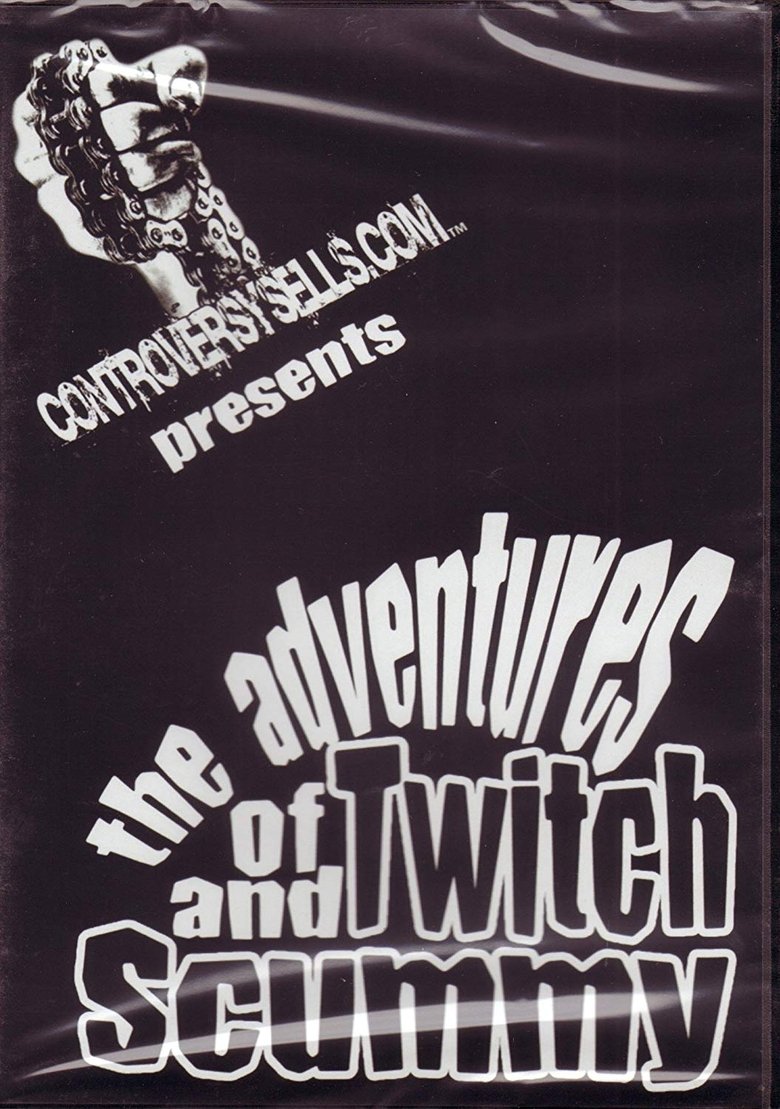 Poster of The Adventures of Twitch and Scummy