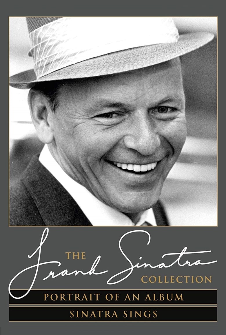 Poster of The Frank Sinatra Collection: Portrait of an Album & Sinatra Sings