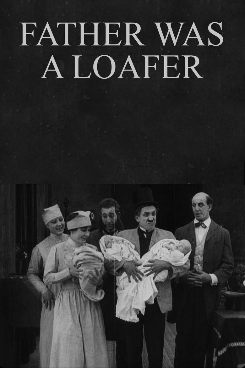 Poster of Father Was a Loafer