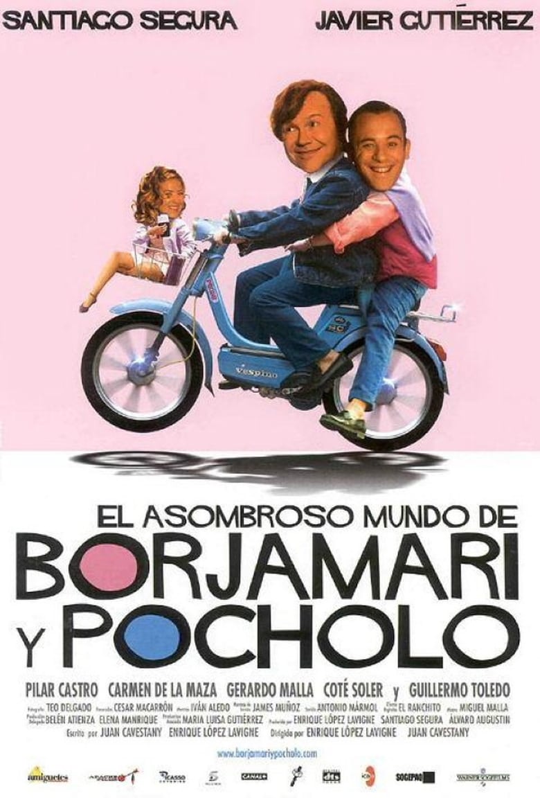 Poster of El asombroso mundo de Borjamari y Pocholo