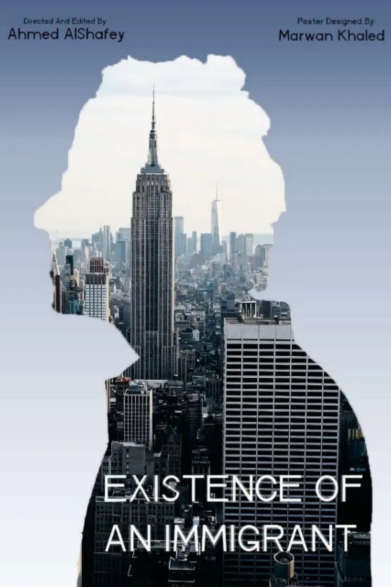 Poster of Existence of an Immigrant