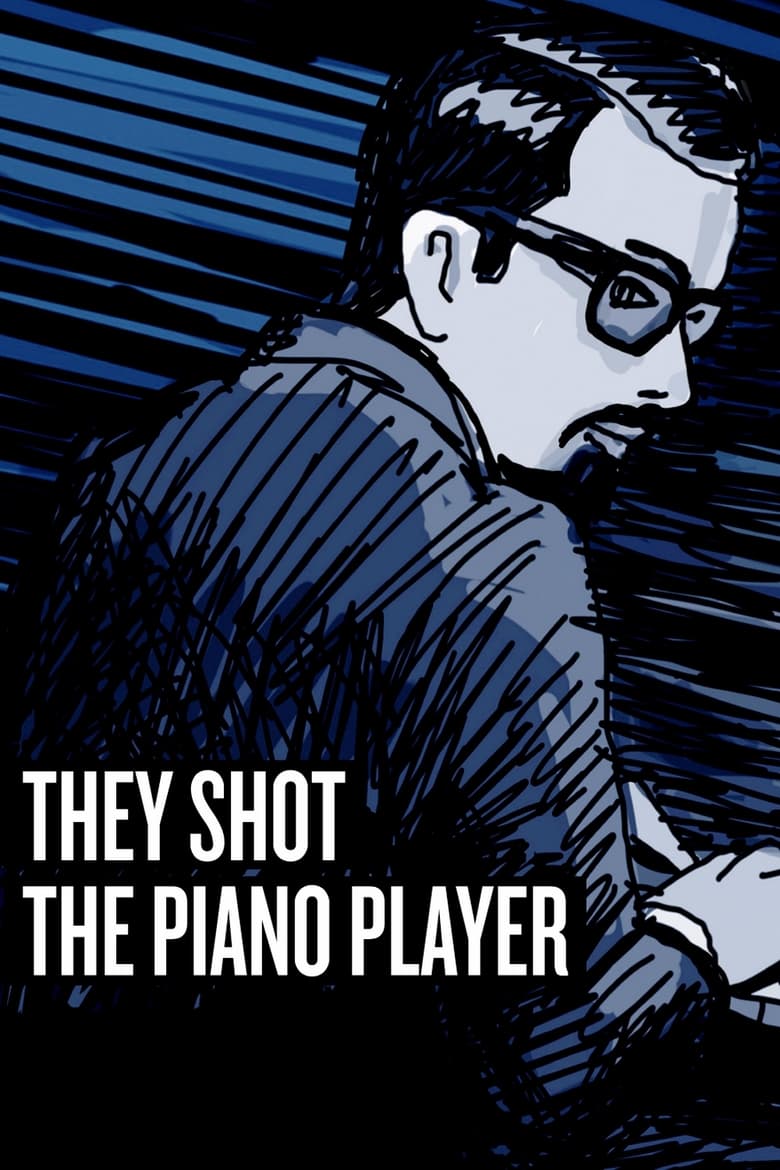 Poster of They Shot the Piano Player