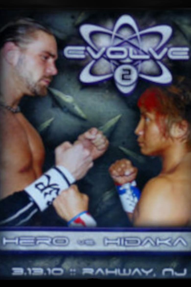 Poster of EVOLVE 2: Hero vs. Hidaka
