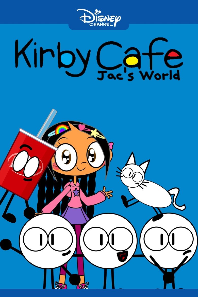 Poster of Kirby Cafe: Jac's World