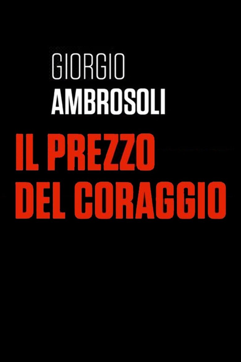 Poster of Giorgio Ambrosoli - Il prezzo del coraggio