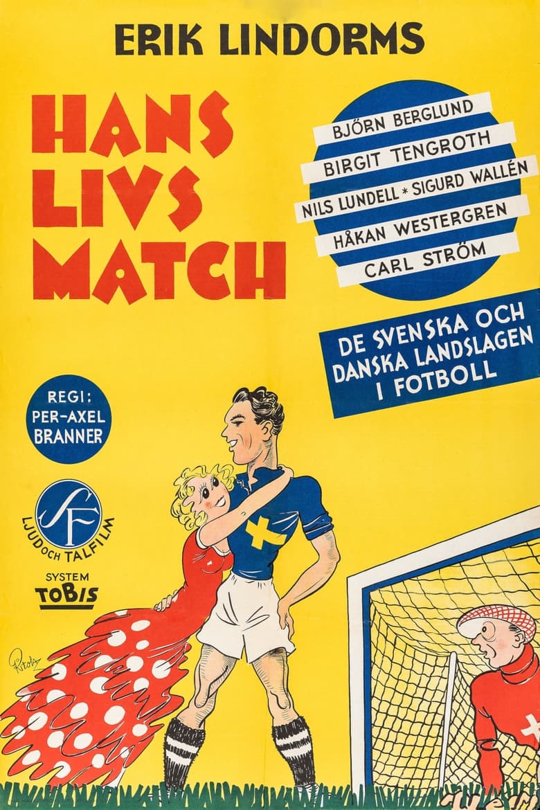 Poster of His Life's Match